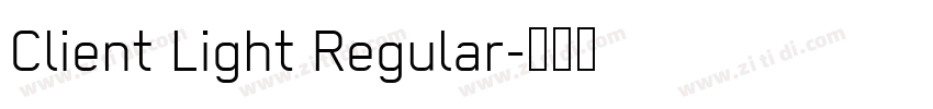 Client Light Regular字体转换